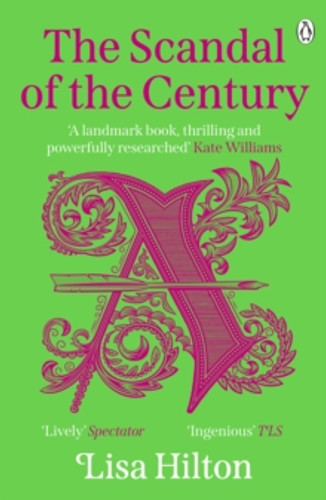 The Scandal of the Century 9781405953344 Paperback The Scandal of the Century 9781405953344 Paperback