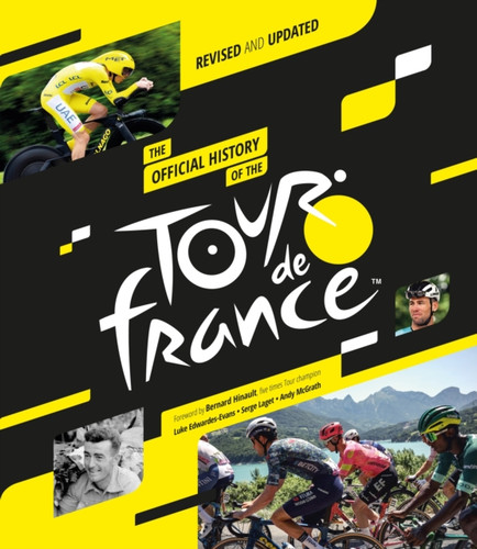 The Official History of the Tour de France (2025) 9781035426652 Hardback The Official History of the Tour de France (2025) 9781035426652 Hardback