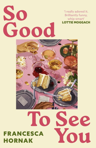 So Good to See You 9780349415635 Hardback So Good to See You 9780349415635 Hardback