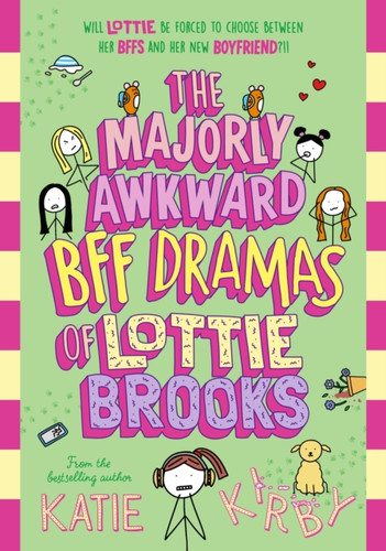 The Majorly Awkward BFF Dramas of Lottie Brooks 9780241647264 Paperback