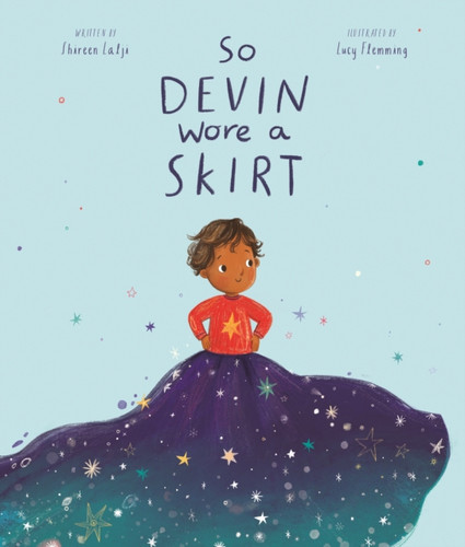 So Devin Wore a Skirt 9780711298521 Paperback So Devin Wore a Skirt 9780711298521 Paperback