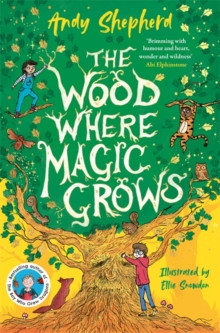 The Wood Where Magic Grows 9781800785717 Paperback