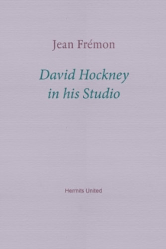 David Hockney in his Studio 9781916658110 Paperback David Hockney in his Studio 9781916658110 Paperback