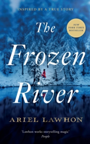 The Frozen River 9781800755529 Paperback The Frozen River 9781800755529 Paperback
