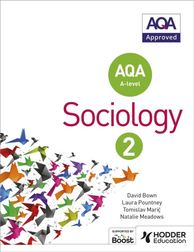 AQA Sociology for A-level Book 2 9781471839429 Paperback AQA Sociology for A-level Book 2 9781471839429 Paperback