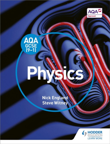 AQA GCSE (9-1) Physics Student Book 9781471851377 Paperback AQA GCSE (9-1) Physics Student Book 9781471851377 Paperback