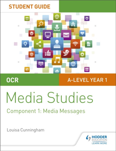 OCR A Level Media Studies Student Guide 1: Media Messages 9781510429499 Paperback OCR A Level Media Studies Student Guide 1: Media Messages 9781510429499 Paperback