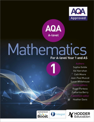 AQA A Level Mathematics Year 1 (AS) 9781471852862 Paperback AQA A Level Mathematics Year 1 (AS) 9781471852862 Paperback