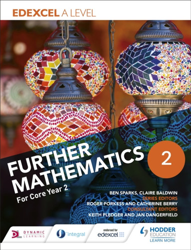 Edexcel A Level Further Mathematics Core Year 2 9781471886423 Paperback Edexcel A Level Further Mathematics Core Year 2 9781471886423 Paperback