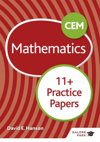 CEM 11+ Mathematics Practice Papers 9781510449718 Paperback CEM 11+ Mathematics Practice Papers 9781510449718 Paperback