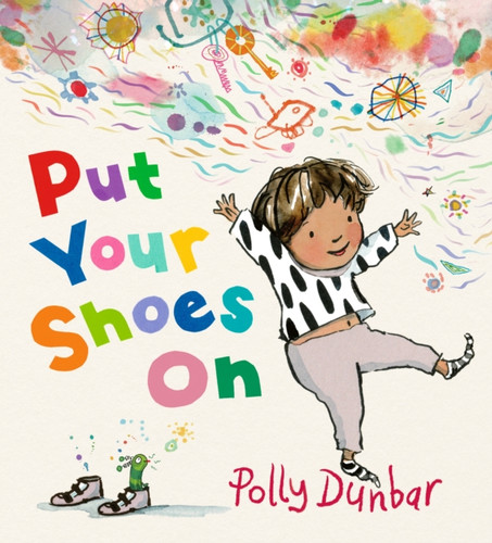 Put Your Shoes On 9781529524697 Hardback
