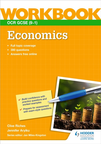 OCR GCSE (9-1) Economics Workbook 9781398351943 Paperback OCR GCSE (9-1) Economics Workbook 9781398351943 Paperback