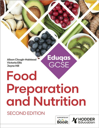 Eduqas GCSE Food Preparation and Nutrition Second Edition 9781036006587 Paperback