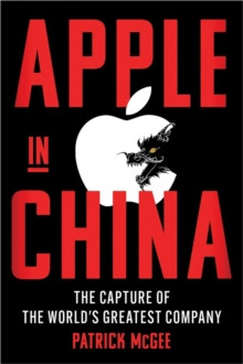 Apple in China 9781398534360 Hardback