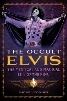 The Occult Elvis 9798888501351 Paperback