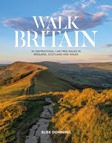 Walk Britain 9781839811449 Paperback Walk Britain 9781839811449 Paperback