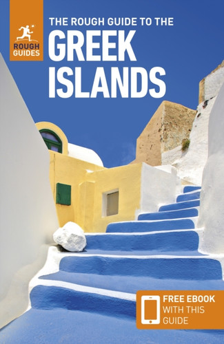 The Rough Guide to the Greek Islands: Travel Guide with eBook 9781835293614 Paperback
