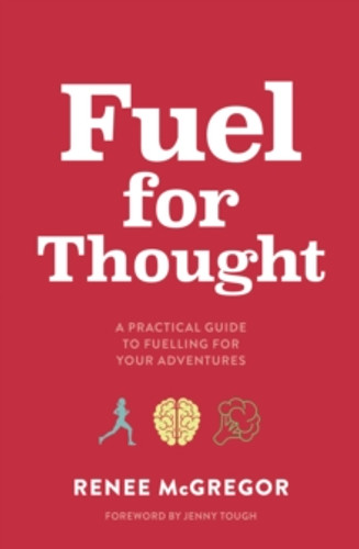 Fuel for Thought 9781839812378 Paperback Fuel for Thought 9781839812378 Paperback