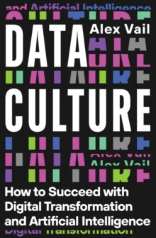 Data Culture 9781837732319 Paperback