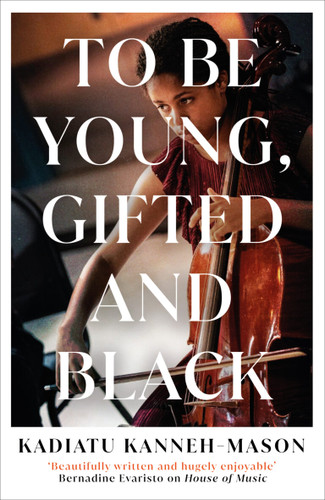To Be Young, Gifted and Black 9781836430735 Hardback