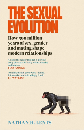 The Sexual Evolution 9781837260706 Hardback The Sexual Evolution 9781837260706 Hardback