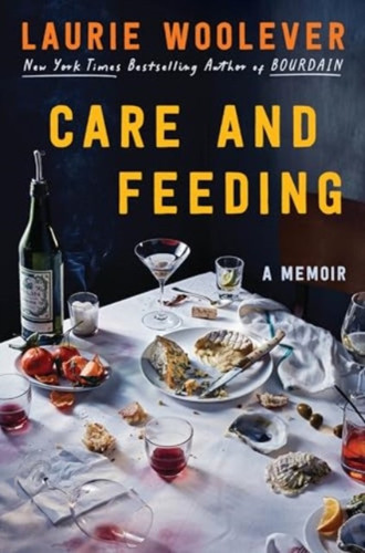 Care and Feeding 9780063327603 Hardback Care and Feeding 9780063327603 Hardback