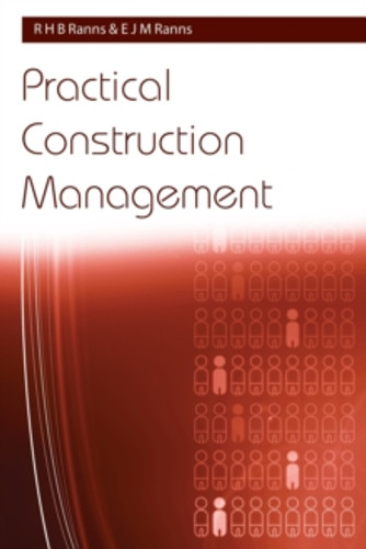 Practical Construction Management 9780415362573 Paperback Practical Construction Management 9780415362573 Paperback