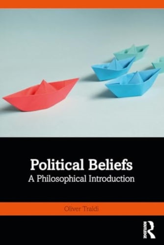 Political Beliefs 9781032409108 Paperback