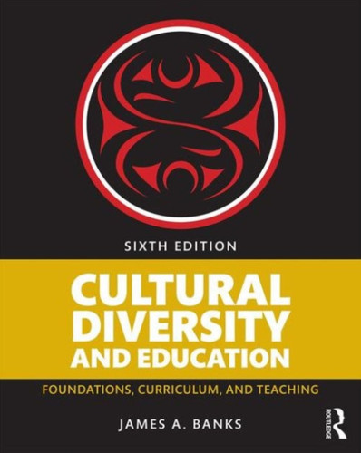 Cultural Diversity and Education 9781138654150 Paperback