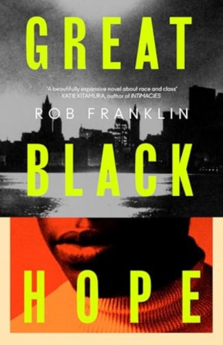 Great Black Hope 9781398539921 Hardback