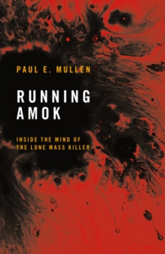 Running Amok 9781917569002 Hardback