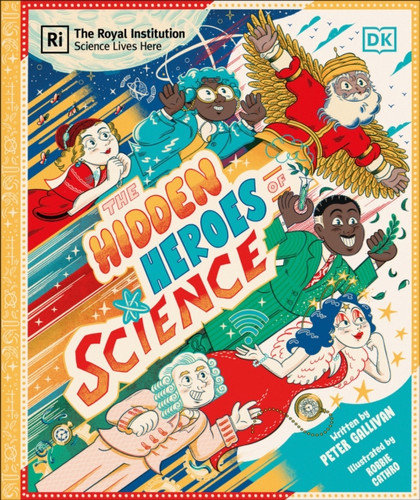 Hidden Heroes of Science 9780241686270 Hardback