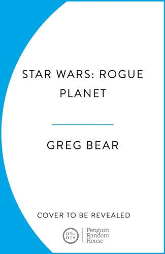 Star Wars: Rogue Planet 9781804951927 Paperback