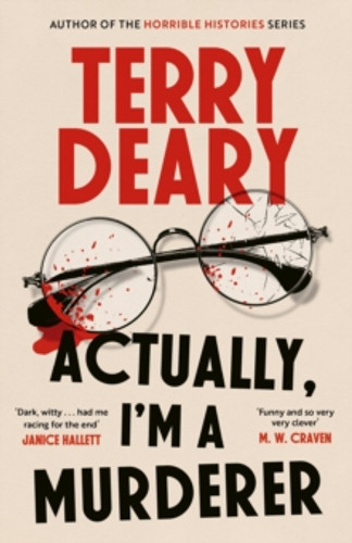 Actually, I'm A Murderer 9781408720103 Hardback Actually, I'm A Murderer 9781408720103 Hardback