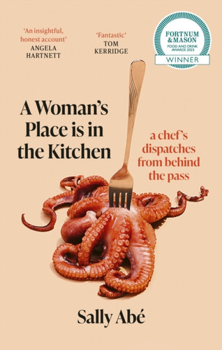 A Woman's Place is in the Kitchen 9780349727776 Paperback