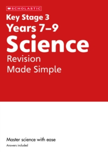 KS3 Science Revision Made Simple Years 7-9 9780702326813 Paperback KS3 Science Revision Made Simple Years 7-9 9780702326813 Paperback