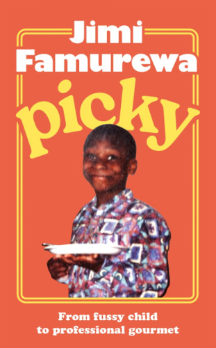 Picky 9781399739542 Hardback Picky 9781399739542 Hardback