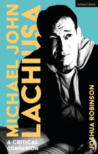 Michael John LaChiusa 9781350508774 Paperback Michael John LaChiusa 9781350508774 Paperback