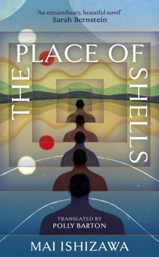 The Place of Shells 9781399750387 Hardback The Place of Shells 9781399750387 Hardback