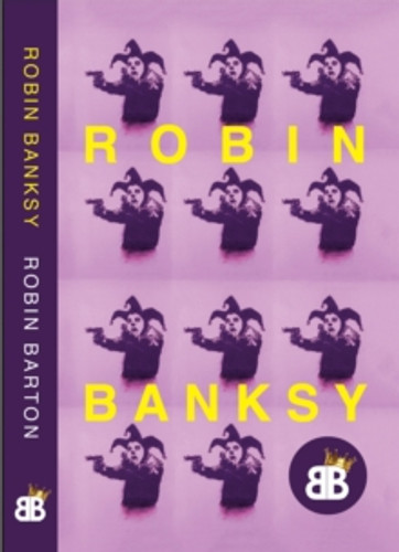ROBIN BANKSY 9781739477943 Paperback