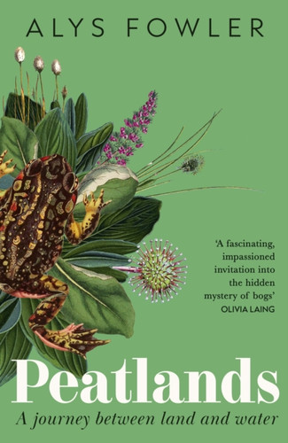 Peatlands 9781399727563 Hardback Peatlands 9781399727563 Hardback
