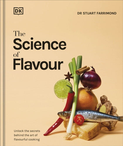 The Science of Flavour 9780241667637 Hardback The Science of Flavour 9780241667637 Hardback