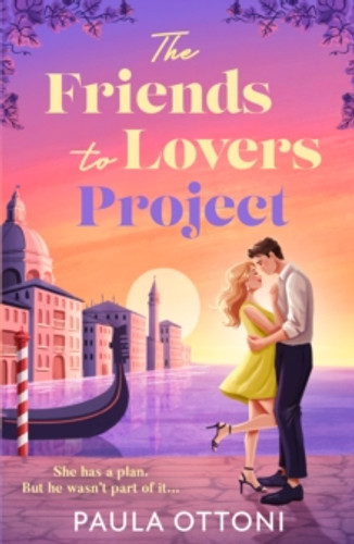 The Friends-To-Lovers Project 9780263397529 Paperback