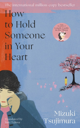 How to Hold Someone in your Heart 9780857529664 Paperback