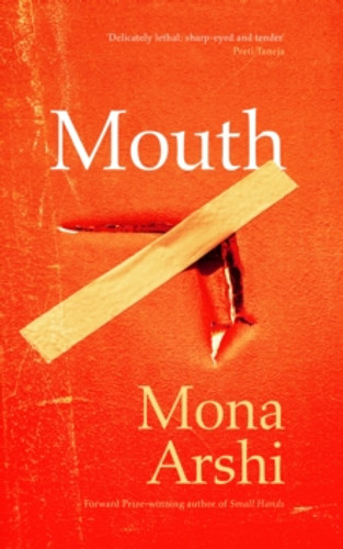 Mouth 9781784746001 Paperback Mouth 9781784746001 Paperback
