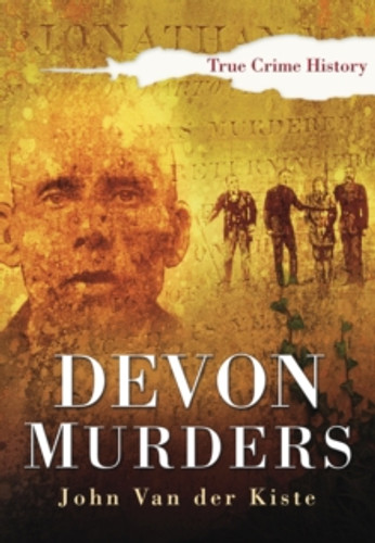 Devon Murders 9780750944083 Paperback Devon Murders 9780750944083 Paperback