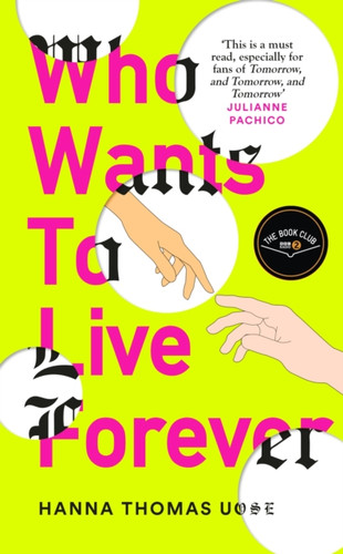 Who Wants to Live Forever 9781840918458 Hardback Who Wants to Live Forever 9781840918458 Hardback