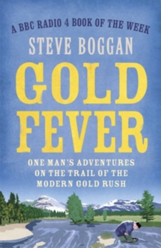 Gold Fever 9781780748603 Paperback Gold Fever 9781780748603 Paperback