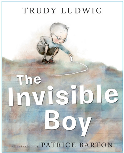 The Invisible Boy 9781582464503 Hardback