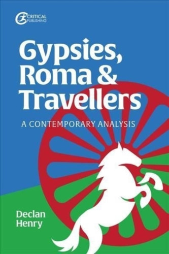 Gypsies, Roma and Travellers 9781915080042 Paperback